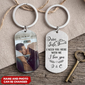 Drive Safe I Need You Here, Personalized Keychain, Anniversary Gifts For Him, Custom Photo