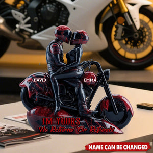 I'm Your No Returns Or Refunds - Personalized Biker Custom Shaped Acrylic Plaque