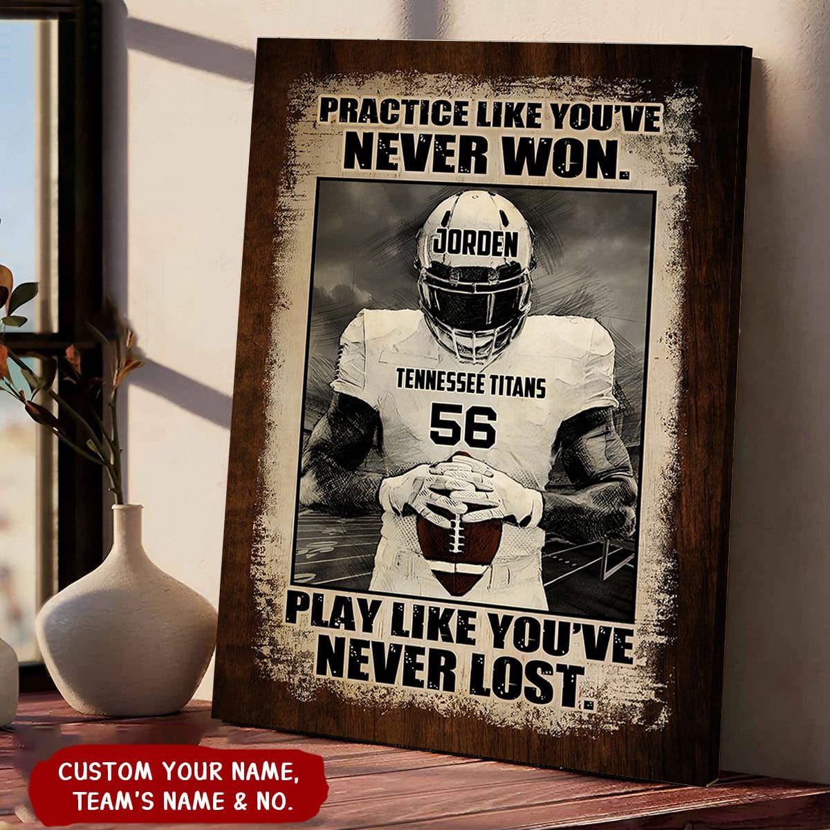 Practice Like You've Never Won, Football Player Personalized Canvas Poster