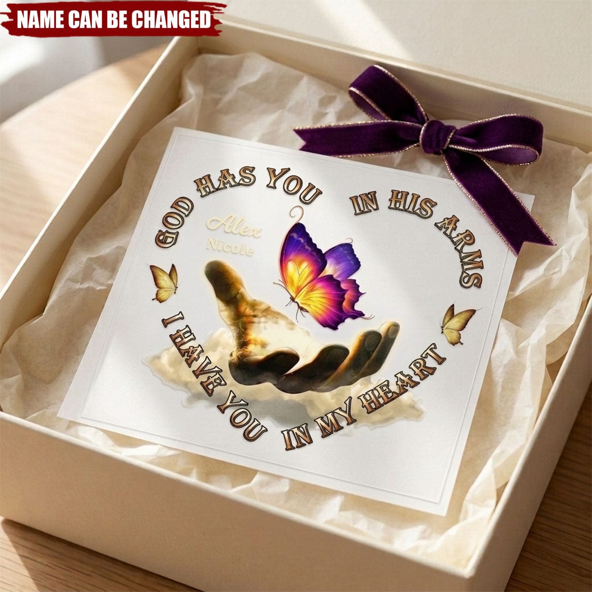 Memorial Gift Butterfly, God Has You In His Arms, I Have You In My Heart Personalized Decal