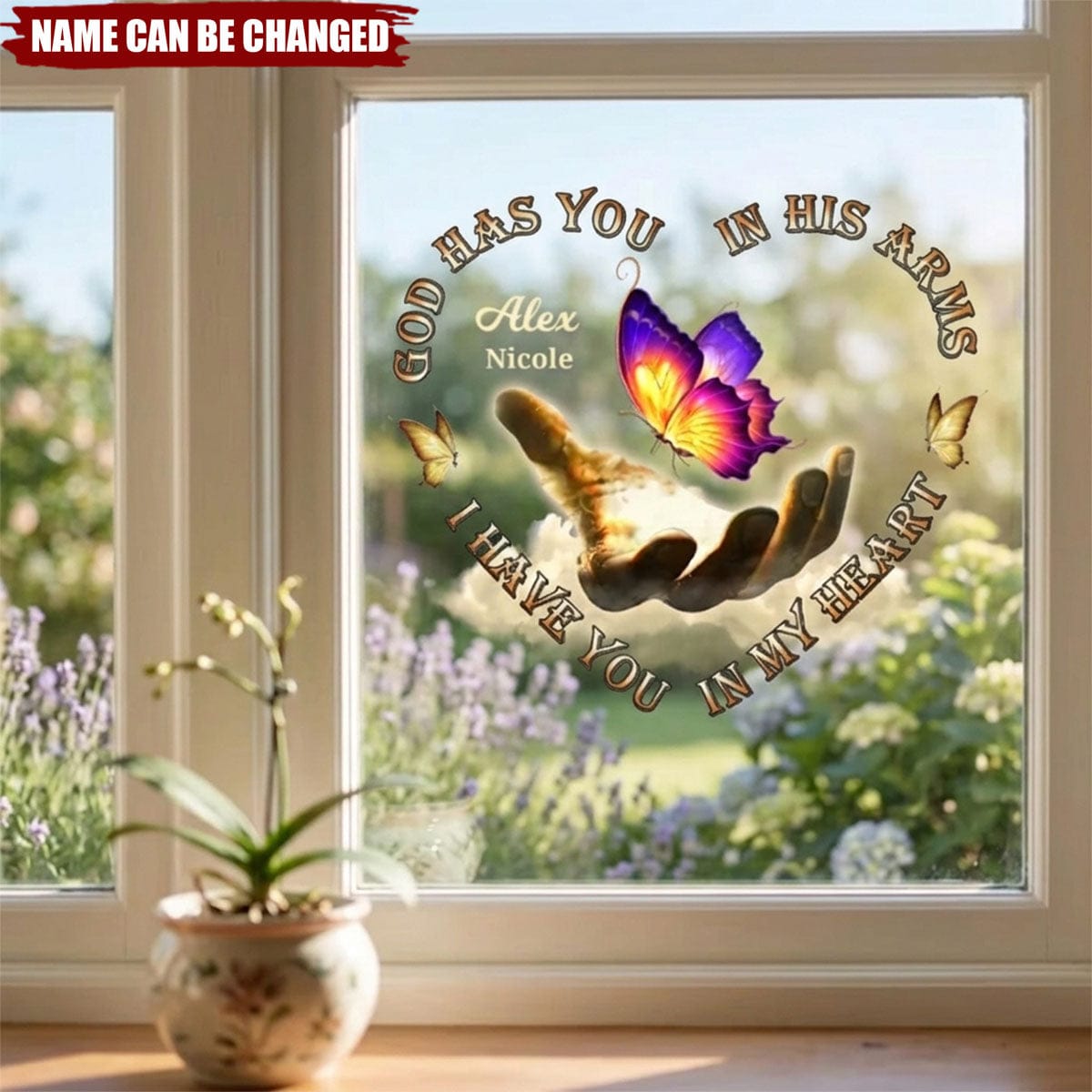 Memorial Gift Butterfly, God Has You In His Arms, I Have You In My Heart Personalized Decal