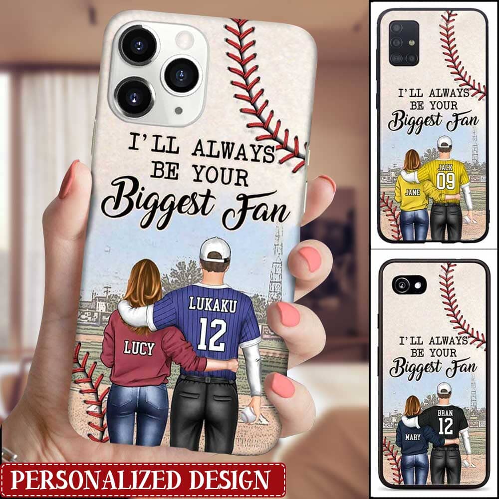I'll Always Be Your Biggest Fan Baseball Custom Couple Phone Case Gift For Couples