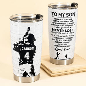 To My Son -Love Baseball Player Personalized Tumbler Cup - Gift For Son
